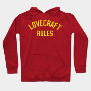 Lovecraft Rules Hoodie